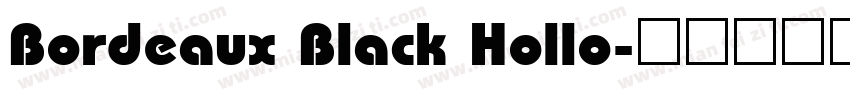 Bordeaux Black Hollo字体转换